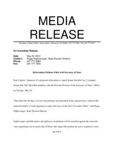 MEDIA RELEASE Secretary of State’s Office • State Capitol • Cheyenne, WY 82002 • [removed] • Fax: [removed]For Immediate Release Date: