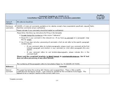 Comments Template on CEIOPS-CP 74 Consultation Paper on the Draft L2 Advice on Correlation parameters Name of Company:  AB Lietuvos draudimas