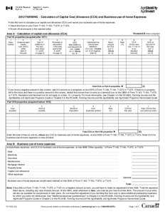 2012 FARMING – Calculation of Capital Cost Allowance (CCA) and Business-use-of-home Expenses  Use this form to calculate your capital cost allowance (CCA) and record your business-use-of-home expenses.  Attach this f