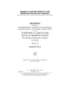 Agriculture / Producer / United States Senate Committee on Agriculture /  Nutrition and Forestry / Biotechnology / United States / Law / Government / United States House Committee on Agriculture / Food /  Conservation /  and Energy Act / Kurt Schrader