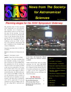 News from The Societyfor Astronomical Sciences Vol. 5, Number 3  Planning stages for the 2008 Symposium Underway