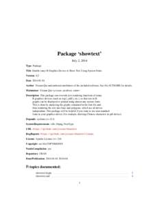 Package ‘showtext’ July 2, 2014 Type Package Title Enable (any) R Graphics Device to Show Text Using System Fonts Version 0.2 Date[removed]