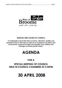 Agenda - Special Meeting of Council 30 AprilPage 1 MISSION AND VALUES OF COUNCIL 