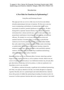 Epistemology / Philosophy / Justification / Internalism and externalism / Naturalism / Willard Van Orman Quine / Metatheory / Virtue epistemology / Naturalized epistemology / Emotion / Theory of justification / Alvin Goldman