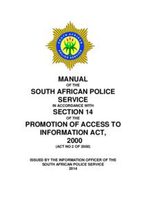 MANUAL OF THE SOUTH AFRICAN POLICE SERVICE IN ACCORDANCE WITH