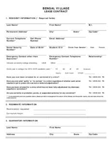 BENGAL VILLAGE LEASE CONTRACT 1. RESIDENT INFORMATION (* Required fields) First Name*
