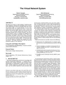 The Virtual Network System Martin Casado Nick McKeown  Department of Computer Science