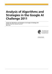 Analysis of Algorithms and Strategies in the Google AI Challenge 2011