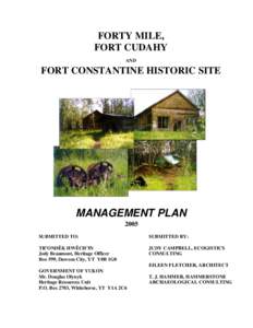 FORTY MILE, FORT CUDAHY AND FORT CONSTANTINE HISTORIC SITE