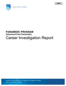 PRINT    PARAMEDIC PROGRAM (Advanced Care Paramedic)