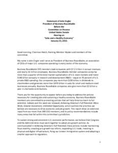 Statement of John Engler President of Business Roundtable Before the Committee on Finance United States Senate Hearing on