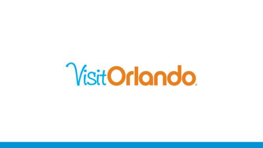 Orlando Tourism Industry Daryl Cronk Sr Director of Market Research & Insights Visit Orlando  Visit Orlando