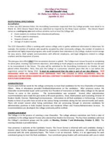 City College of San Francisco From The Chancellor’s Desk Dr. Thelma Scott-Skillman, Interim Chancellor September 30, 2013 INSTITUTIONAL EFFECTIVENESS Accreditation