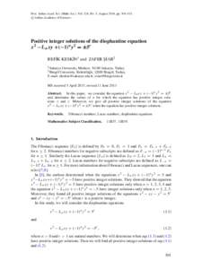 Proc. Indian Acad. Sci. (Math. Sci.) Vol. 124, No. 3, August 2014, pp. 301–313. c Indian Academy of Sciences  Positive integer solutions of the diophantine equation x 2 −Ln xy +(−1)ny 2 = ±5r