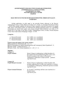 ADVERTISEMENT FOR SELECTION OF RESEARCH PERSONNEL ANTHROPOLOGICAL SURVEY OF INDIA GOVERNMENT OF INDIA WESTERN REGIONAL CENTRE UDAIPUR SELECTION OF OUTSOURCED RESEARCH PERSONNEL THROUGH WALK-ININTERVIEW