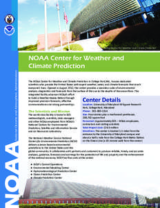 NOAA Center for Weather and Climate Prediction  OAA National Oceanic and Atmospheric Administration