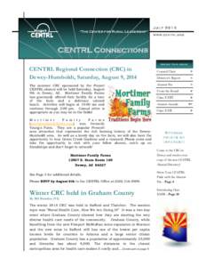 July 2014 “The Center for Rural Leadership” www.centrl.org CENTRL Connections Inside this issue: