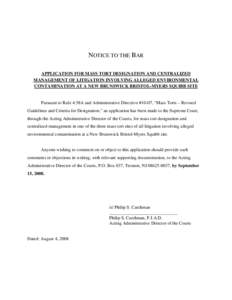 Microsoft Word - Notice - Application for Designation of Bristol-Myers Squibb Environ Litigation - August 2008.doc