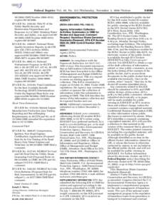 Federal Register / Vol. 69, No[removed]Wednesday, November 3, [removed]Notices[removed]; OMB Number 2060–0532; expires[removed]EPA ICR No[removed]; Title IV of the Public Health Security and Bioterrorism Preparedness a