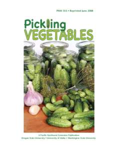 Pickling / Food preservation / Home canning / South Asian pickle / Pickled pepper / Relish / Gherkin / Cucumber / Fermentation / Food and drink / Pickles / Pickled cucumber