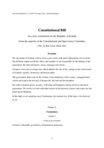 Revised translation[removed]by Anna Yates, certified translator  Constitutional Bill for a new constitution for the Republic of Iceland From the majority of the Constitutional and Supervisory Committee (VBj, ÁI, RM, 