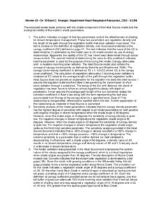 Review #3 - Dr. William C. Krueger, Department Head Rangeland Resources, OSU[removed]The enclosed review deals primarily with the shade component of the Heat Source model and the ecological validity of the model’s sha