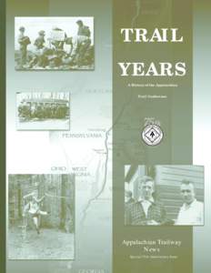 TRAIL YEARS A History of the Appalachian CH I A N