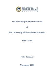 The Founding and Establishment of The University of Notre Dame Australia 1986 – 2014