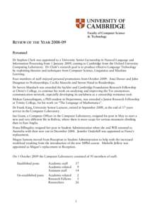 Faculty of Computer Science & Technology REVIEW OF THE YEARPersonnel Dr Stephen Clark was appointed to a University Senior Lectureship in Natural Language and