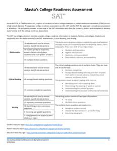 ACT / SAT / WorkKeys / SAT Subject Tests / English Language Proficiency Test / Primary School Leaving Examination / Education / Evaluation / Standardized tests