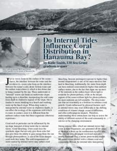 Do Internal Tides Influence Coral Distribution in Hanauma Bay? by Katie Smith, UH Sea Grant graduate trainee