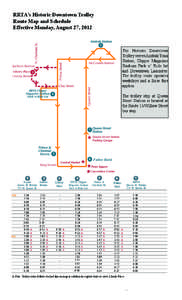 RRTA’s Historic Downtown Trolley Route Map and Schedule Effective Monday, August 27, 2012