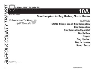 SUFFOLK COUNTY TRANSIT  LARGE PRINT SCHEDULE www.sct-bus.org[removed]