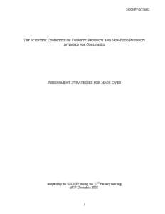 SCCNFP[removed]THE SCIENTIFIC COMMITTEE ON COSMETIC PRODUCTS AND NON-FOOD PRODUCTS INTENDED FOR CONSUMERS  ASSESSMENT STRATEGIES FOR HAIR DYES