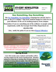 GT-CERT NEWSLETTER Georgia Tech Office of Emergency Preparedness Geor gia T ech Of f ice of E mer g ency P r e par ed ne ss Volume 3, Issue[removed]