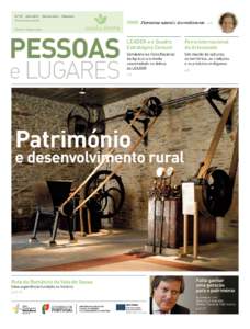 N.º 07  .  julho 2012  .  Terceira série  .  Bimestral Distribuição gratuita OPINIÃO  Património natural e desenvolvimento  p.21  Diretora: Regina Lopes