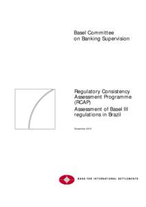 Regulatory Consistency Assessment Programme (RCAP) - Assessment of Basel III regulations in Brazil