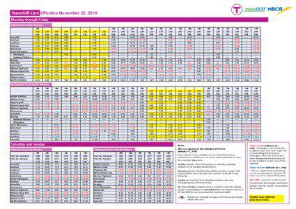 Haverhill Line 	Effective November 22, 2010 Monday through Friday Inbound to North Station