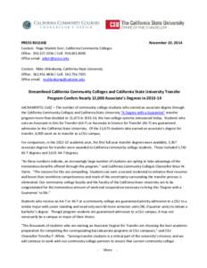 California Community Colleges System / California / Education in the United States / California State University / Transfer Admission Guarantee / Glenn S. Dumke / American Association of State Colleges and Universities / Colorado counties / Association of Public and Land-Grant Universities