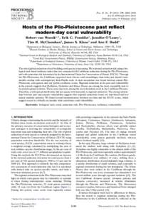 Proc. R. Soc. B, 2448–2456 doi:rspbPublished online 15 February 2012 Hosts of the Plio-Pleistocene past reflect modern-day coral vulnerability