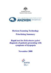 Horizon Scanning Technology Prioritising Summary Rapid test for Helicobacter pylori diagnosis of patients presenting with symptoms of dyspepsia November 2008