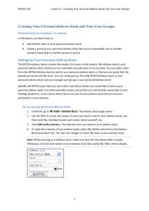 WFDSS 101  Lesson 3 – Creating Your Personal Address Book and Your User Groups Creating Your Personal Address Book and Your User Groups Estimated time to complete: 15 minutes