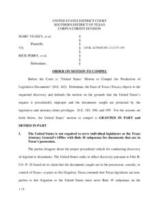 UNITED STATES DISTRICT COURT SOUTHERN DISTRICT OF TEXAS CORPUS CHRISTI DIVISION MARC VEASEY, et al, Plaintiffs, VS.