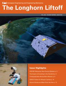 The Longhorn Liftoff Fall[removed]Volume thirteen / Issue two Issue Highlights ASE/EM Welcomes New Faculty Member p. 3 The Impact of Investing in Our Students p. 6