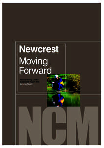 Newcrest Moving Forward Newcrest Mining Limited Sustainability Report 2003 Summary Report
