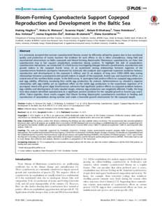 Bloom-Forming Cyanobacteria Support Copepod Reproduction and Development in the Baltic Sea Hedvig Hogfors1¤, Nisha H. Motwani1, Susanna Hajdu1, Rehab El-Shehawy2, Towe Holmborn3, ¨ st4, Andreas Brutemark4,5, Elena Goro