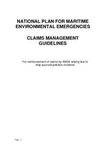 Types of insurance / International Convention on Civil Liability for Oil Pollution Damage / Insurance / Protection and indemnity insurance / Oil spills / Safety / Economics / Microeconomics / Australian Maritime Safety Authority / Financial institutions / Institutional investors