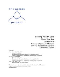 Getting Health Care When You Are Uninsured: A Survey of Uninsured Patients at Inova Alexandria Hospital in