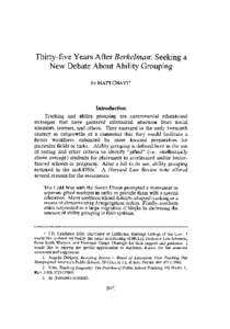 Thirty-five Years After Berkelman: Seeking a New Debate About Ability Grouping by MATT CHAYT* Introduction Tracking and ability grouping are controversial educational