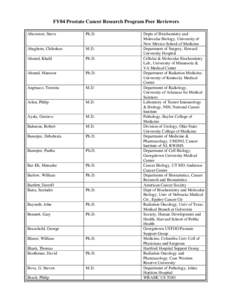 Albert Einstein College of Medicine / Wake Forest School of Medicine / Fred Hutchinson Cancer Research Center / University of Texas Health Science Center at San Antonio / Medical University of South Carolina / State University of New York Upstate Medical University / New York University School of Medicine / H. Lee Moffitt Cancer Center & Research Institute / VCU School of Medicine / Medicine / Cancer organizations / Education in the United States